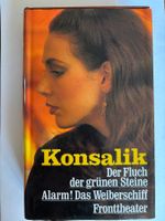 Konsalik: Der Fluch der grünen Steine & 2 andere Romane