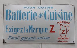 Emailschild Batterie de Cuisine Zug plaque émaillée