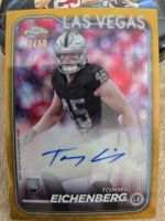 Topps Chrome Tommy Eichenberg Auto /50 Raiders