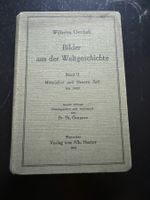 Bilder aus der Weltgeschichte Band II Wilhelm Oechsli 1931