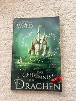 Der magische Wald und das Geheimnis der Drachen