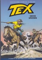 TEX # 128 CACCIA SPIETATA COLLEZIONE STORICA‪‪ Repubblica