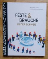 Feste & Bräuche in der Schweiz  (B. Piatti & B. Rogenmoser)
