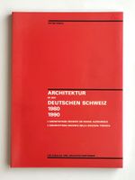 Architektur in der deutschen Schweiz 1980–1990