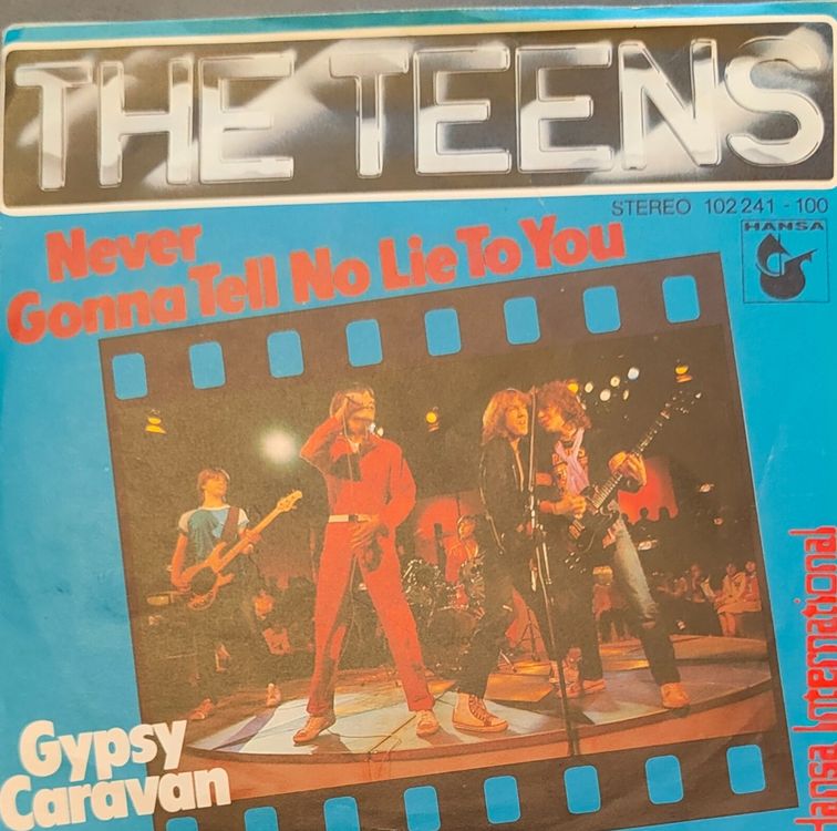 Vinyl Single The Teens Never Gonna Tell No Lie To You (Gebraucht) in