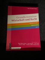 Grundkenntnisse Wirtschaft und Recht - 3. Auflage