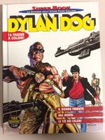DYLAN DOG Super book # 23 IL MONDO PERDUTO - ERA MORTA - LE