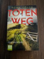 TB Romy Fölck - Totenweg