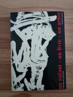 Philippe Visson "un enfant - un livre - un arbre" 1984