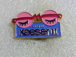 Ansteckpin 196: Optik Kaeserli