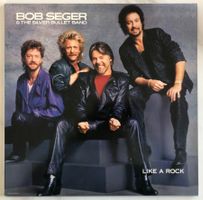 BOB SEGER AND THE SILVER BULLET BAND - LIKE A ROCK