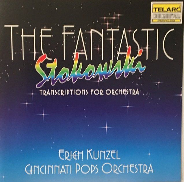 CD: Erich Kunzel - The Fantastic Stokowski – Usato da Grüningen venduto da azulamarillo