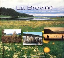 Livre La Brévine - Un espace dans le temps