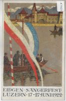 Eidg. Sängerfest Luzern 17.-27. Juni 1922 mit Stempel