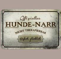 🔥 HUNDE-NARR Blechschild 🎀 12x18cm OVP🔥