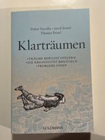 Klarträumen: Träume bewusst steuern - Top Zustand!