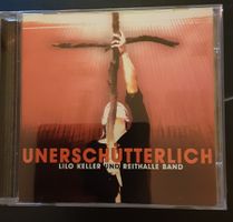 CD Lilo Keller - Unerschütterlich - Top Zustand! Super!
