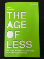 The Age of Less,  David Bosshart, Die neue Wohlstandsformel