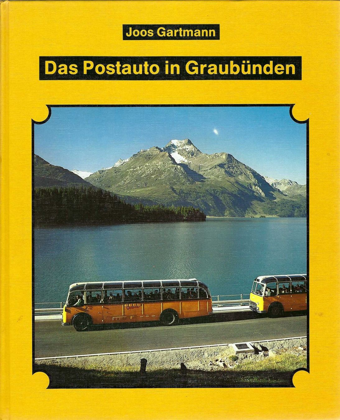 Libri: Das Postauto in Graubünden. – Usato da Horw venduto da SwissSteamMemories