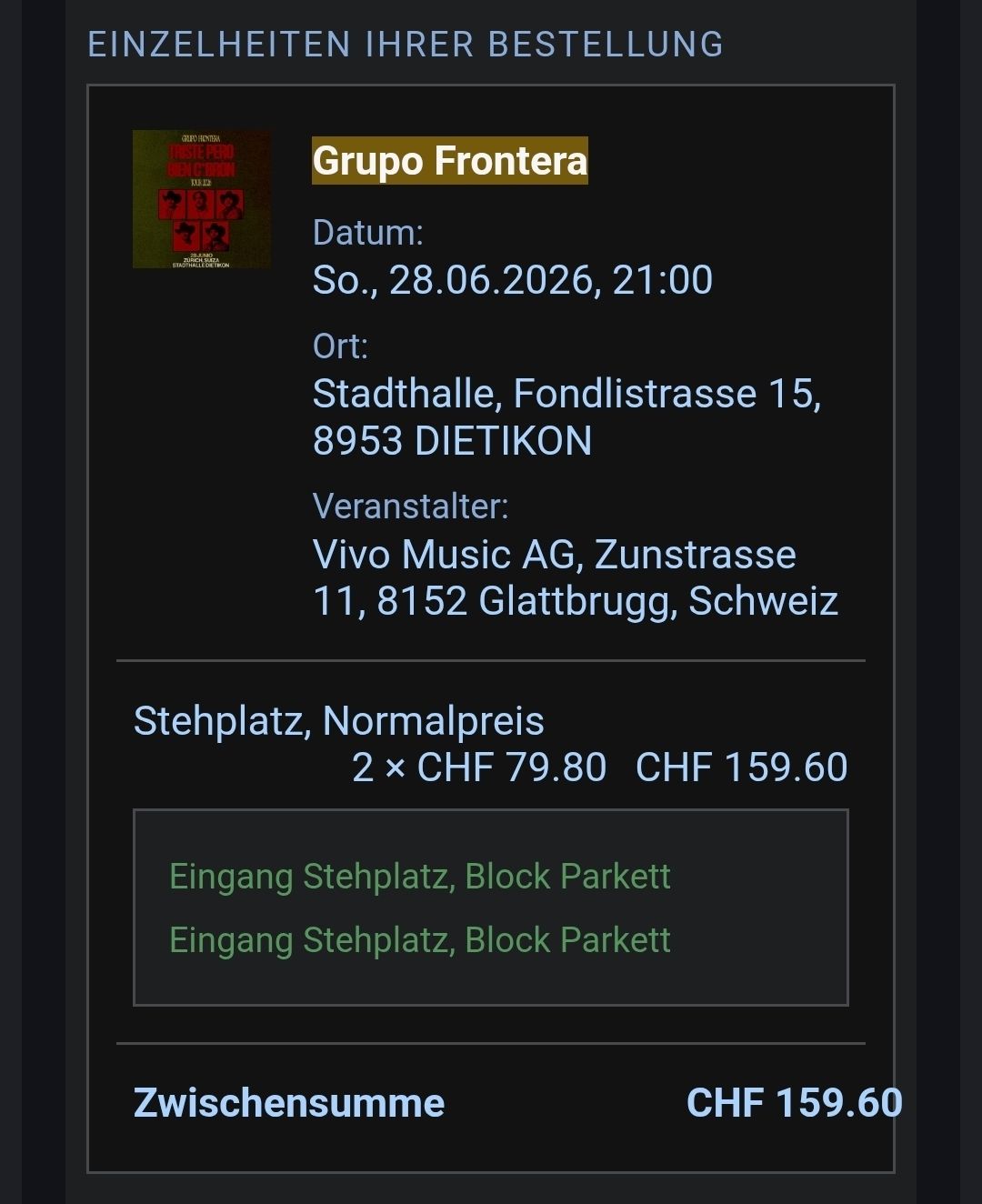 Biglietti: 2 Tickets Grupo Frontera – Nuovo e nell'imballaggio originale da Männedorf venduto da JSTU8