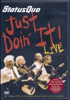 Status Quo - Just Doin It! Live