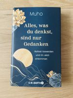 Alles, was du denkst, sind nur Gedanken