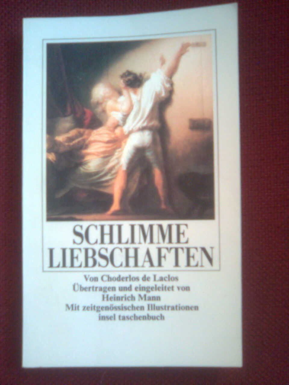 Bücher: Schlimme Liebschaften – Gebraucht aus Basel von Alacant