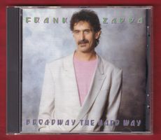 Frank Zappa - Broadway The Hard Way (CD)
