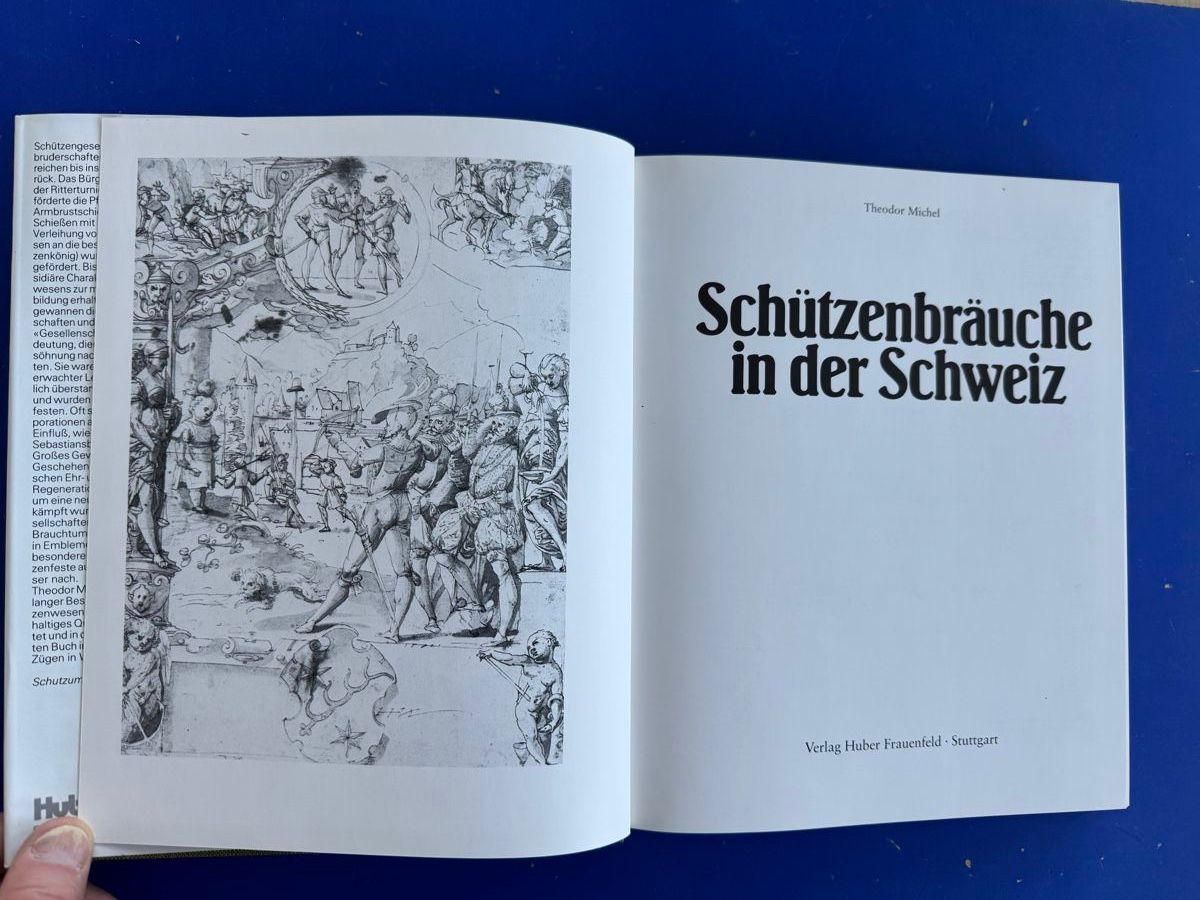 Bücher: Michel: Schützenbräuche in der Schweiz – Gebraucht aus Adliswil von buch_und_kunst 1