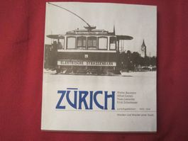 BUCH : ZÜRICH ZURÜCKGEBLÄTTERT IM JAHR 1870-1914 STADTWANDEL