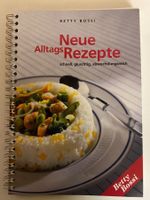 BETTY BOSSI; Neue Alltags Rezepte / 2. Auflage 2001