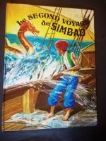 Livre illustré Le second voyage de Simbad 1974 Tres bon état