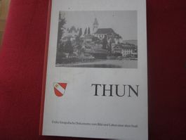 Altes Buch "Thun" - Fotografische Dokumente einer Stadt.1973