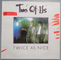 LP - Twice As Nice - Two Of Us