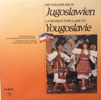Die Volksmusik in Jugoslawien (LP)