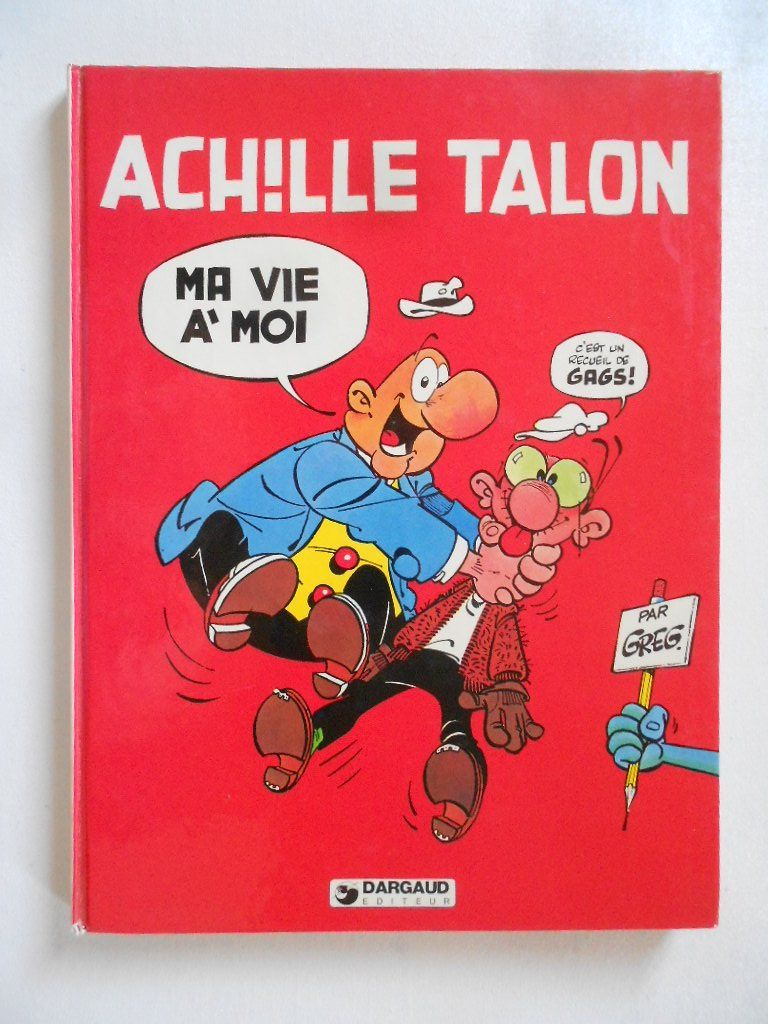 Comics: ACHILLE TALON  -  MA VIE A MOI – Gebraucht aus Bex von Giorgiob