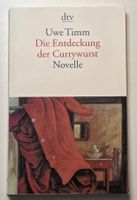 Die ENTDECKUNG DER CURRYWURST Hamburg 1940-45 von Uwe Timm
