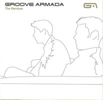 Groove Armada CD The Remixes