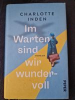 Charlotte Inden Im Warten sind wir wundervoll