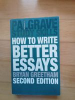 Bryan Greetham: How to write better essays