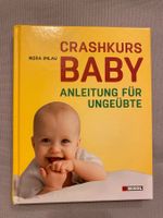 Crashkurs Baby Anleitung für Ungeübte Ratgeber Eltern Nikol