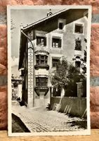 1949 - Engadiner PATRIZIERHAUS in Pontresina Strassenpartie