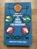 Abbott‘s Encyclopedia of Rope Tricks for Magicians