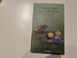 Amelie Fried: Die Störenfrieds