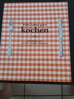 Fürs Leben gern kochen