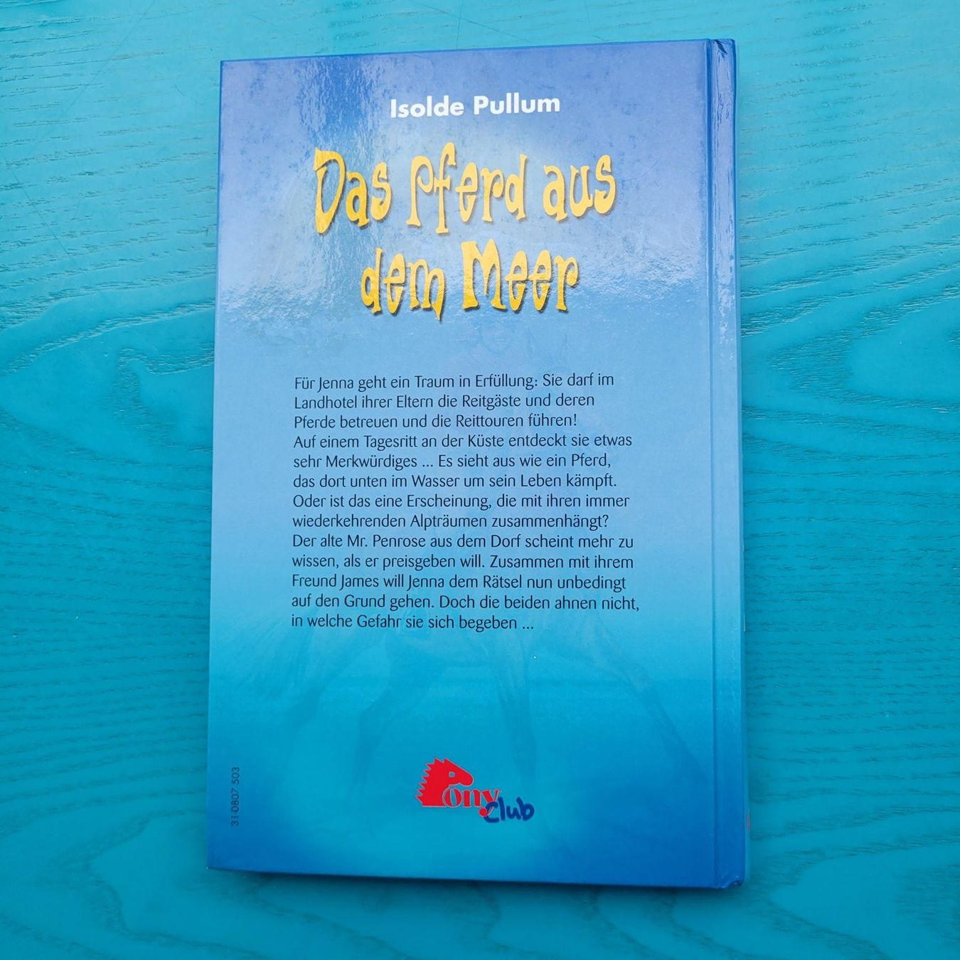 Libri: Isolde Pullum - Das Pferd aus dem Meer – Usato da SCHÜBELBACH venduto da CoKaHa 4
