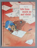 Ich freu mich so auf dich ! -  liebevoll illustriert