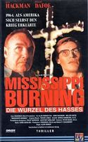 MISSISSIPPI BURNING    Gene Hackman, Willem Dafoe    WIE NEU