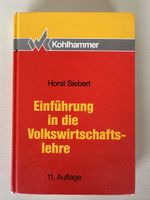 Einführung in die Volkswirtschaftslehre - Horst Siebert