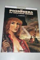 LES PIONNIERS DU NOUVEAU MONDE  °°°° LA MORT DU LOUP  °°°°